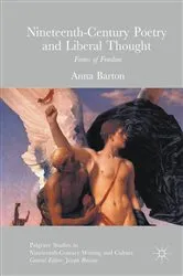 Book cover of Nineteenth-Century Poetry and Liberal Thought by Anna Barton