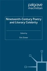 Book cover of Nineteenth-Century Poetry and Literary Celebrity by E. Eisner