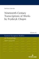 Book cover of Nineteenth-Century Transcriptions of Works by Fryderyk Chopin by Maciej Gołąb