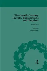 Book cover of Nineteenth-Century Travels, Explorations and Empires, Part II vol 5 by Peter J Kitson