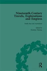 Book cover of Nineteenth-Century Travels, Explorations and Empires, Part II vol 6 by Peter J Kitson