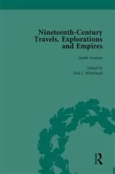 Book cover of Nineteenth-Century Travels, Explorations and Empires, Part II vol 8 by Peter J Kitson