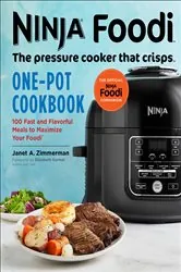 Book cover of Ninja® Foodi™ One-Pot Cookbook by Janet A. Zimmerman