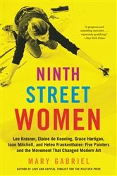 Book cover of Ninth Street Women by Mary Gabriel