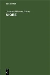 Book cover of Niobe by Christian Wilhelm Schütz