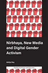 Book cover of Nirbhaya, New Media and Digital Gender Activism by Unknown