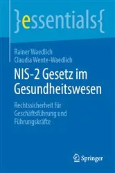 Book cover of NIS-2 Gesetz im Gesundheitswesen by Rainer Waedlich