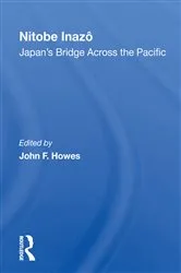Book cover of Nitobe Inazo by John F Howes