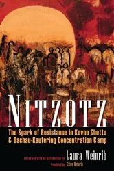 Book cover of Nitzotz by Laura M. Weinrib