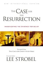 Book cover of NIV, Case for the Resurrection by Lee Strobel