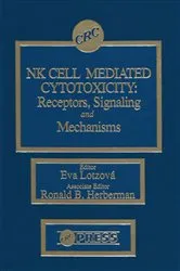 Book cover of Nk Cell Mediated Cytotoxicity by Eva Lotzova