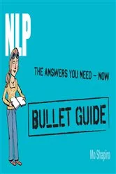 Book cover of NLP: Bullet Guides by Mo Shapiro