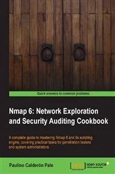 Book cover of Nmap 6: Network Exploration and Security Auditing Cookbook by Paulino Calderon Pale
