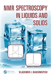 Book cover of NMR Spectroscopy in Liquids and Solids by Vladimir I. Bakhmutov