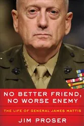 Book cover of No Better Friend, No Worse Enemy by Jim Proser