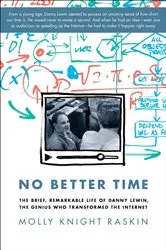 Book cover of No Better Time by Molly Knight Raskin