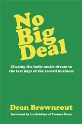 Book cover of No Big Deal by Dean Brownrout