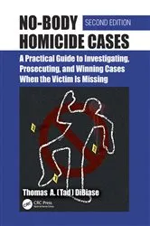 Book cover of No-Body Homicide Cases (2nd ed.) by Unknown
