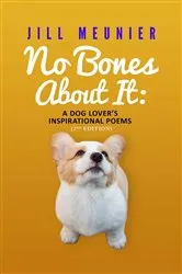 Book cover of No Bones About It by Jill Meunier