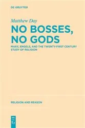 Book cover of No Bosses, No Gods by Matthew Day
