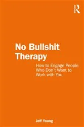 Book cover of No Bullshit Therapy by Jeff Young