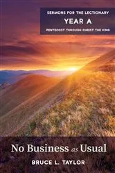 Book cover of No Business as Usual by Bruce L. Taylor