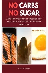 Book cover of No Carbs No Sugar by Bruce Ackerberg