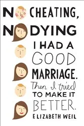 Book cover of No Cheating, No Dying by Elizabeth Weil
