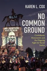 Book cover of No Common Ground by Karen L. Cox