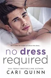 Book cover of No Dress Required by Cari Quinn