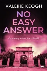 Book cover of No Easy Answer by Valerie Keogh
