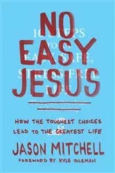 Book cover of No Easy Jesus by Unknown