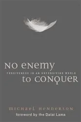 Book cover of No Enemy to Conquer by Michael Henderson