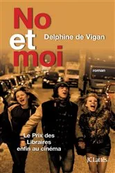 Book cover of No et moi by Delphine de Vigan