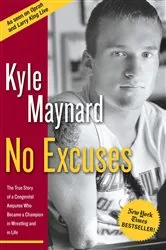 Book cover of No Excuses by Kyle Maynard
