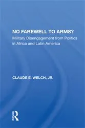 Book cover of No Farewell To Arms? by Claude Welch