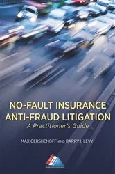 Book cover of No-Fault Insurance Anti-Fraud Litigation by Unknown