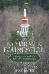 Book cover of No Firmer Foundation by Bob Bates