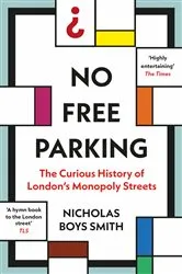 Book cover of No Free Parking by Nicholas Boys Smith