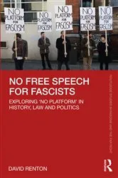 Book cover of No Free Speech for Fascists by David Renton