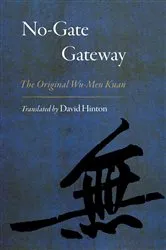 Book cover of No-Gate Gateway by David Hinton