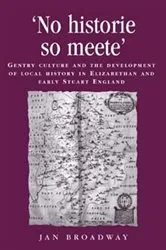 Book cover of ‘No historie so meete’ by Jan Broadway