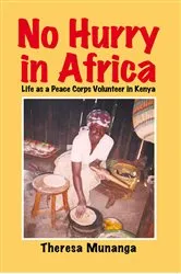 Book cover of No Hurry in Africa by Theresa Munanga
