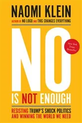 Book cover of No Is Not Enough by Naomi Klein