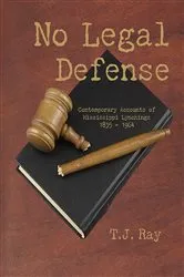 Book cover of No Legal Defense by T. J. Ray