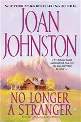 Book cover of No Longer a Stranger by Joan Johnston
