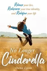Book cover of No Longer Cinderella by Dana Lyons