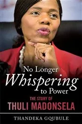 Book cover of No Longer Whispering to Power by Thandeka Gqubule
