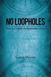 Book cover of No Loopholes by Corey Meyers