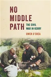 Book cover of No Middle Path by O'Shea Owen